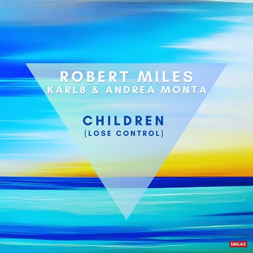 Robert Miles, Karl8 & Andrea Monta - Children [smile2617]